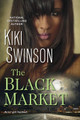 The Black Market  (Kiki Swinson)
