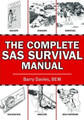 The Complete SAS Survival Manual  (Barry Davies, BEM)