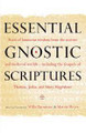 Essential Gnostic Scriptures  (Barnstone)