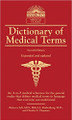 Barron’s Dictionary of  Medical Terms  (Rebecca Sell, M.D.)