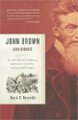 John Brown: Abolitionist  (David S. Reynolds)