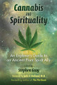 Cannabis and Spirituality  (Stephen Gray)