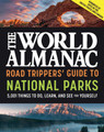 World Almanac Road Tripper's Guide to National Parks