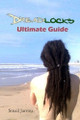 Dreadlocks Ultimate Guide	 (Smail Jarrou)