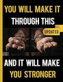You Will Make It Through This and It Will Make You Stronger (Activity Book for Inmates)