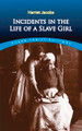 Incidents in the Life of a Slave Girl (Harriet Jacobs)