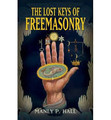 The Lost Keys of Freemasonry   (Manly P. Hall)