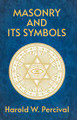 Masonry and Its Symbols    (Percival)