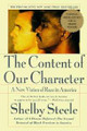 The Content of Our Character  (Shelby Steele)