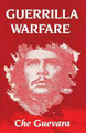 Guerilla Warfare   (Ernesto Che Guevara)