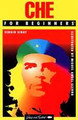 Che Guevara - A Revolutionary Life   (Jon Lee Anderson)