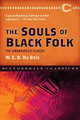 The Souls of Black Folk   (W.E.B. DuBois)