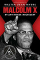 Malcolm X  By Any Means Necessary  (Walter D. Myers)