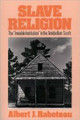 Slave Religion  (Albert J. Raboteau)