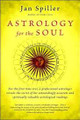 Astrology for the Soul   (Jan Spiller)