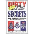 Dirty Little Secrets    (Claud Anderson)