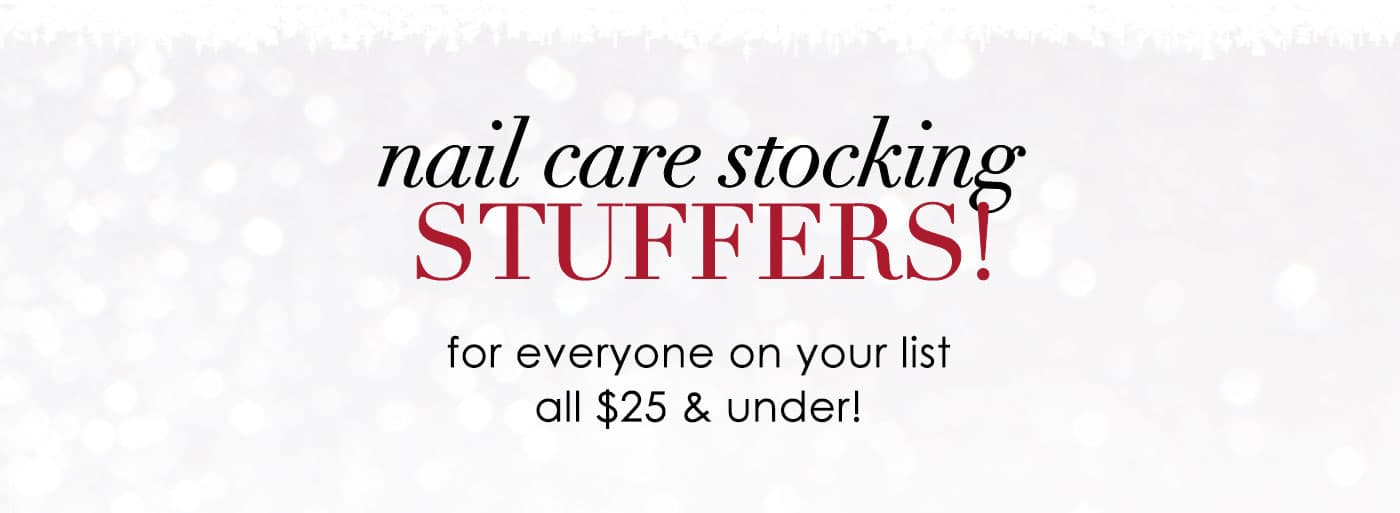 Nail Care Stocking Stuffers!