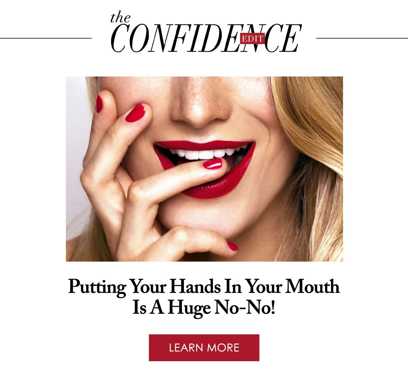 Putting Your Hands In Your Mouth Is A Huge No-No