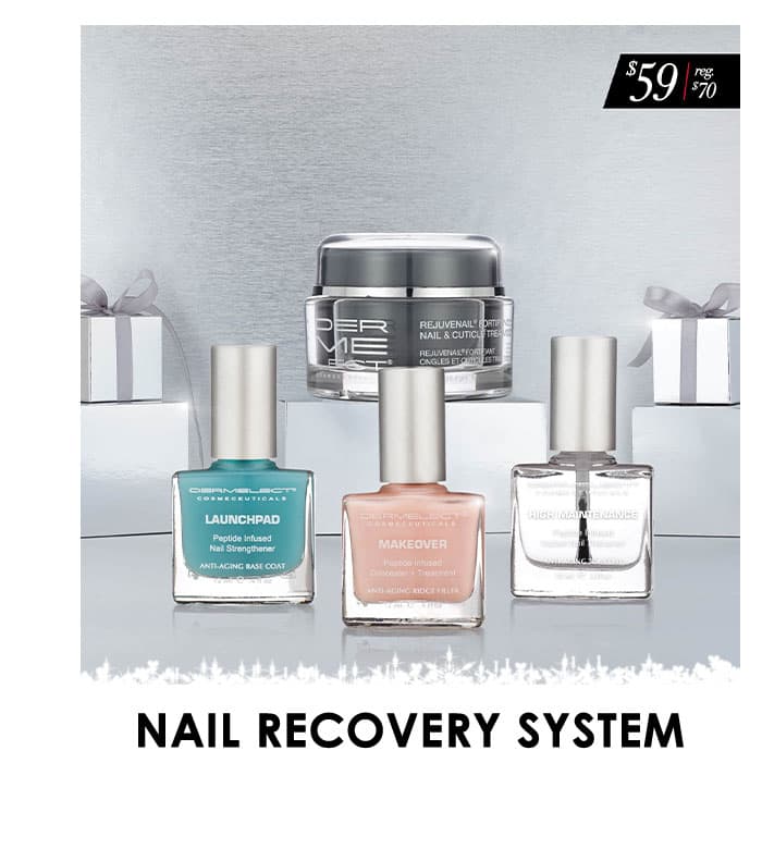 NAIL RECOVERY System