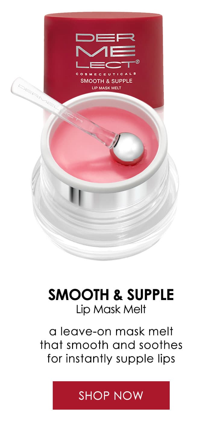SMOOTH & SUPPLE Lip Mask Melt