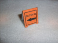 DETOUR SIDEWALK SIGN 1" WIDE X 1 1/8" TALL