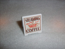 HOT COFFEE SIDEWALK SIGN 1" WIDE X 1 1/8" TALL