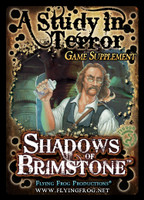 Shadows of Brimstone: A Study in Terror Supplement