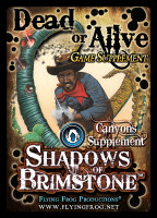 Shadows of Brimstone: Dead or Alive Supplement