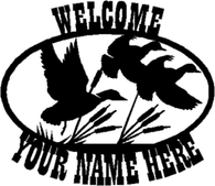 Duck Hunting personalized welcome sign. CNC Plasma Cut from heavy gauge steel.