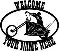 Chopper personalized welcome sign. CNC Plasma Cut from heavy gauge steel.