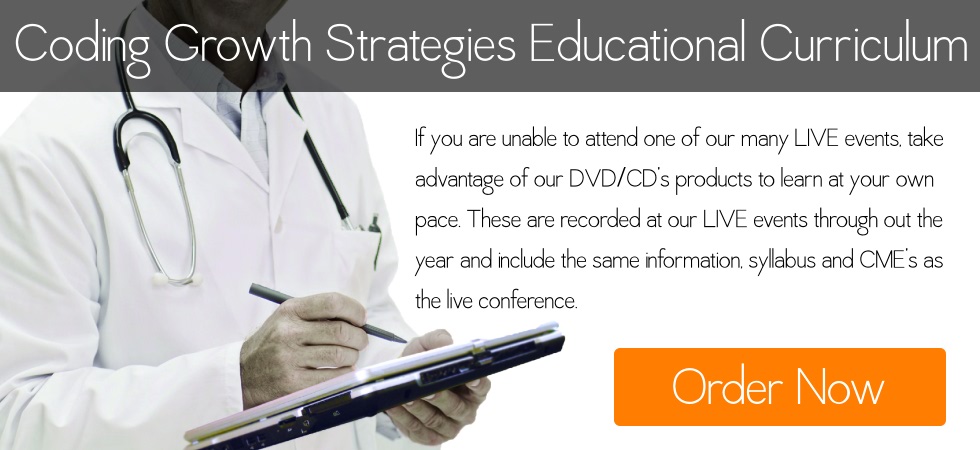 If you are unable to attend one of our LIVE events, take advantage of our online products to learn at your own pace.  These are recorded at our LIVE events through out the year and include the same information, syllabus and CME's as the live conference.