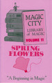 Spring Flowers Booklet By Magic City