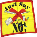 Just Say No to Drugs - 36" Silk for Magic Tricks