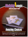 Amazing Choices Gospel Magic Trick