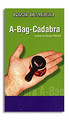 A-Bag-Cadabra Magic Trick Device