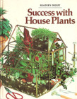 Readers DigestSuccess With Houseplants - 1979