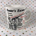 Hunter's Excuse Mug Ceramic Coffee Mug - 2000's