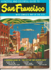 Vintage A Factful and Colorful Guide to San Francisco Complete City Map - 1961