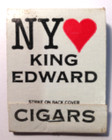 Vintage I Love NY King Edward Cigars Frontstrike Matchbook Unstruck