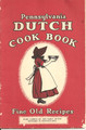 Vintage Pennsylvania Dutch Fine Old Recipes Cook Book - 1959