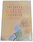 Vintage Great Garlic Cookbook by Sophie Hale Recipes Photos History  - 1986
