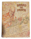 Vintage Beard On Pasta from James Beard to All Pasta Lovers - 1983