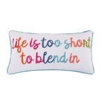 Levtex Home Jules Life Is Too Short Pom Pom Pillow