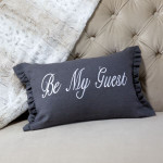 Crown Linen "Be My Guest" Embroidered Decorative Pillow - Gray/Ruffle