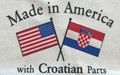 T-Shirt, "Made in America with Croatian Parts" Toddler Sizes, Crew Neck: NEW!