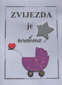 Greeting Card, Handmade and Imported from Croatia: "ZVIJEŽDA je RODJENDA!" (A Star Is Born!) ONE-OF-A-KIND!