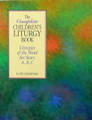 Complete Children's Liturgy Book