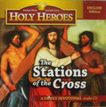Stations of the Cross Holy Heroes CD 