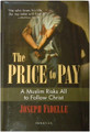 Price to Pay - A Muslim Risks All to Follow Christ