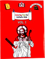 Coloring Fun for Catholic Kids Vol. 1